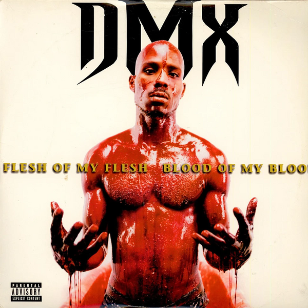 DMX - Flesh Of My Flesh, Blood Of My Blood (Vinyl 2LP)