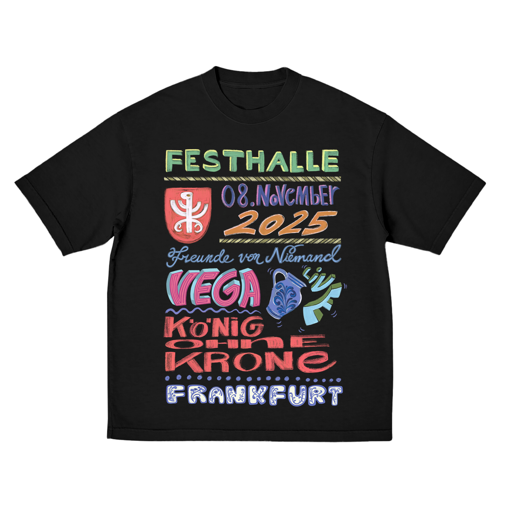 Vega Festhalle 8-11-25 T-Shirts 423220