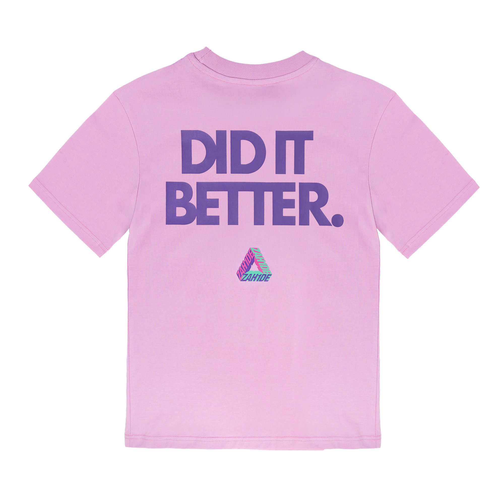 ZAH1DE DID IT BETTER. Shirts 448102